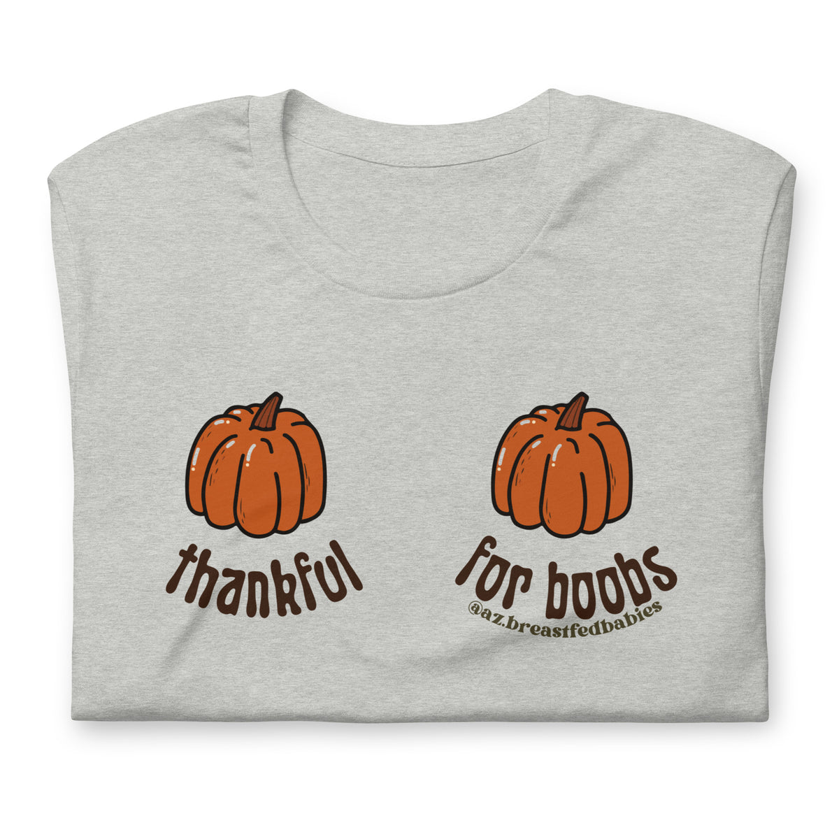 Thankful For Pumpkin Boobs Tee