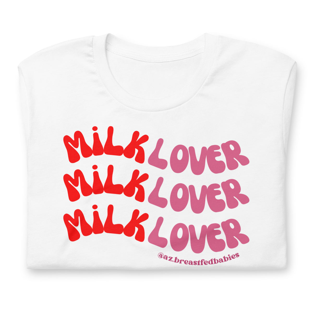 Milk Lover Unisex t-shirt